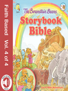The Berenstain Bears Storybook Bible, Volume 4
